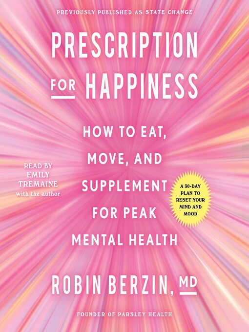 Title details for Prescription for Happiness by Robin Berzin - Wait list
